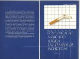 COMUNICAÇÃO MERCADOLÓGICA EM TEMPOS DE INCERTEZAS