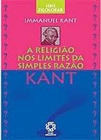 A RELIGIÃO NOS LIMITES DA SIMPLES RAZÃO