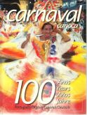CARNAVAL CARIOCA 100 ANOS COM CD GRÁTIS