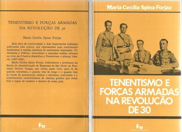 TENENTISMO E FORÇAS ARMADAS NA REVOLUÇÃO DE 30
