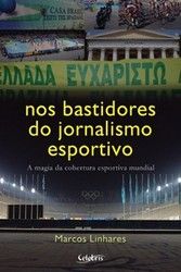 NOS BASTIDORES DO JORNALISMO ESPORTIVO