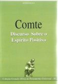 DISCURSO SOBRE O ESPÍRITO POSITIVO