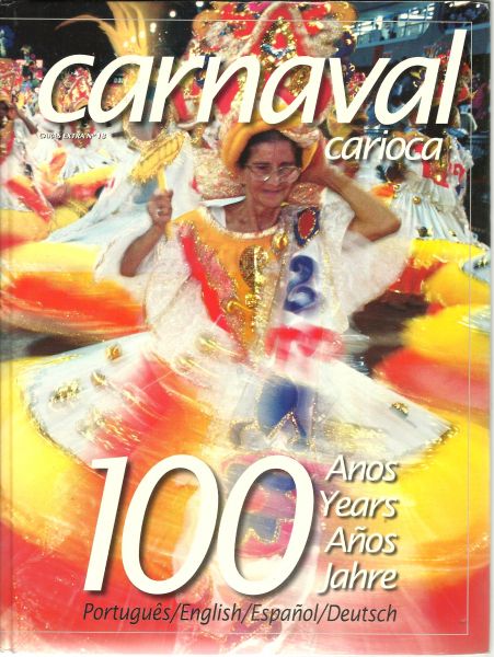 CARNAVAL CARIOCA 100 ANOS COM CD GRÁTIS