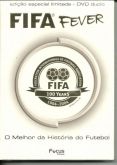 DVD FIFA FEVER - 100 DA FIFA